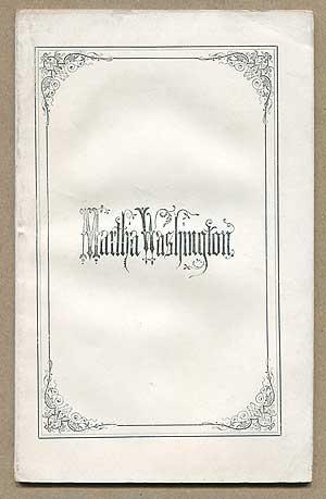 Seller image for Martha Washington for sale by Between the Covers-Rare Books, Inc. ABAA