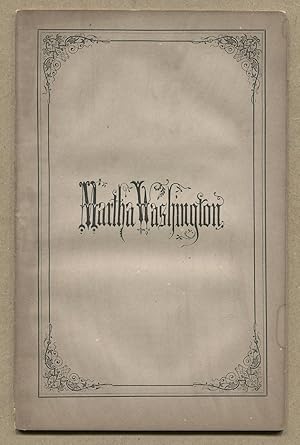 Seller image for Martha Washington for sale by Between the Covers-Rare Books, Inc. ABAA