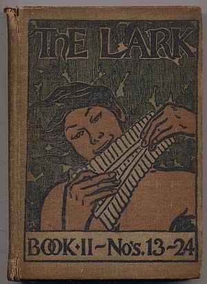 Seller image for Who'll Be the Clerk?" "I!" Said the Lark: Book the Second [and] Epilark issue [The Lark. Book the Second] for sale by Between the Covers-Rare Books, Inc. ABAA