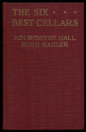 Seller image for The Six Best Cellars for sale by Between the Covers-Rare Books, Inc. ABAA