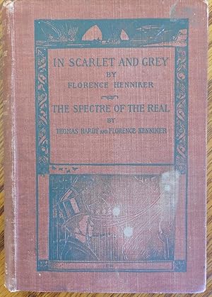 In Scarlet and Grey: Stories of Soldiers and Other AND The Spectre of the Real