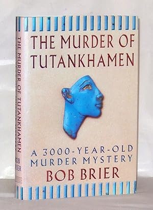 Immagine del venditore per The Murder of Tutankhamen venduto da James Hulme Books