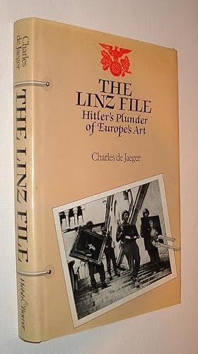 Imagen del vendedor de The Linz File Hitler's Plunder of Europe's Art a la venta por Pauline Harries Books