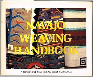 NAVAJO WEAVING HANDBOOK