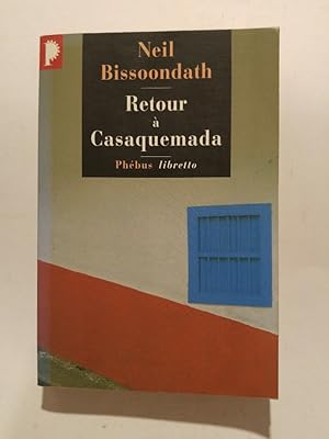 Seller image for Retour a casaquemada for sale by ANTIQUARIAT Franke BRUDDENBOOKS
