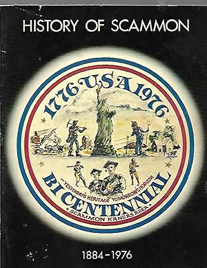 Seller image for History of Scammon 1884-1976 The Story of the City of Scammon (Kansas) for sale by K. L. Givens Books