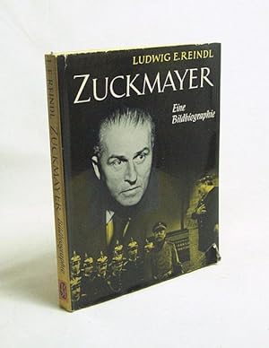 Bild des Verkufers fr Zuckmayer : Eine Bildbiographie / Ludwig Emanuel Reindl zum Verkauf von Versandantiquariat Buchegger