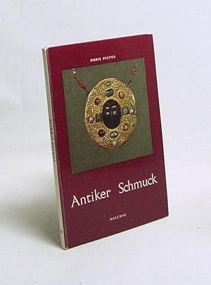 Seller image for Antiker Schmuck : Vom 2. bis 8. Jahrhundert / Etienne Coche de La Fert. [Farbaufn.: Maurice Chuzeville] for sale by Versandantiquariat Buchegger