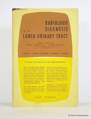 Bild des Verkufers fr Radiologic Diagnosis of the Lower Urinary Tract zum Verkauf von Banjo Booksellers, IOBA
