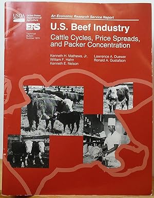 Seller image for U.S. Beef Industry: Cattle Cycles, Price Spreads, and Packer Concentration (USDA, ERS Technical Bulletin Number 1874) for sale by Stephen Peterson, Bookseller