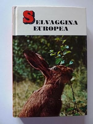 SELVAGGINA EUROPEA