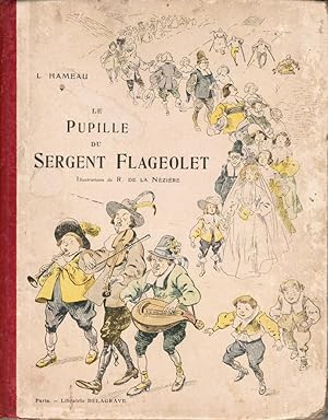 Imagen del vendedor de Le Pupille du sergent Flageolet. Illustrations de R. de La Nzire. a la venta por Des livres autour (Julien Mannoni)