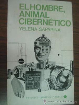 Imagen del vendedor de EL HOMBRE, ANIMAL CIBERNTICO a la venta por Librera Maestro Gozalbo