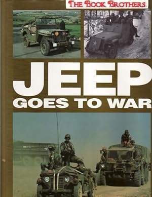 Imagen del vendedor de Jeep Goes To War a la venta por THE BOOK BROTHERS