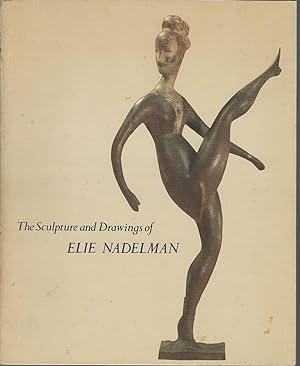 Bild des Verkufers fr The Sculpture & Drawing of Elie Nadelman, 1882-1946 zum Verkauf von Dorley House Books, Inc.