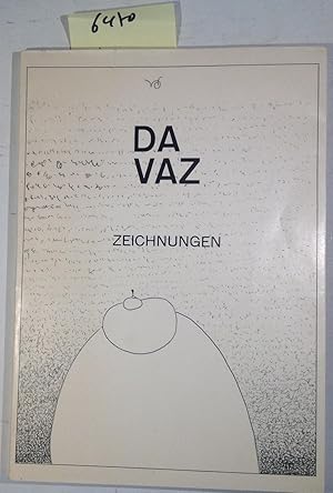 Da Vaz - Zeichnungen 1973-1974