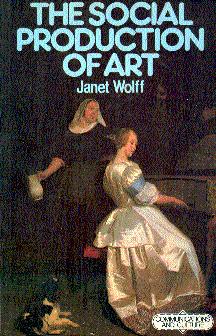 Imagen del vendedor de The Social Production of Art a la venta por LEFT COAST BOOKS