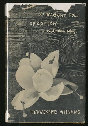 Seller image for 27 Wagons Full of Cotton and Other One-Act Plays for sale by Between the Covers-Rare Books, Inc. ABAA