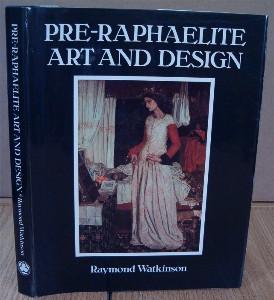Seller image for Pre-Raphaelite Art and Design for sale by Colophon Book Shop, ABAA