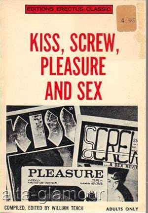 Imagen del vendedor de KISS, SCREW, PLEASURE AND SEX a la venta por Alta-Glamour Inc.