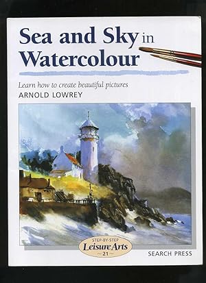 Immagine del venditore per Sea and Sky in Watercolour (Leisure Arts) venduto da Roger Lucas Booksellers