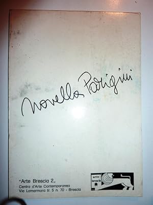 Seller image for "NOVELLA PARIGINI - Arte Brescia 2, Centro di Arte Contemporanea" for sale by Historia, Regnum et Nobilia