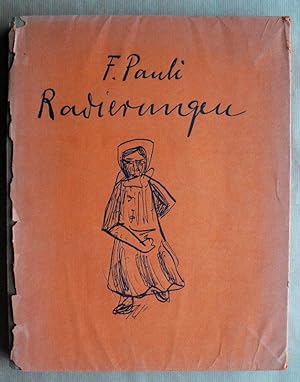 F. Pauli. Radierungen. Einleitung und text von Dr. Paul Schaffner.