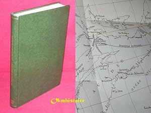 Les derniers jours de l'Acadie (1748-1758). Correspondances et mémoires. Extraits du portefeuille...