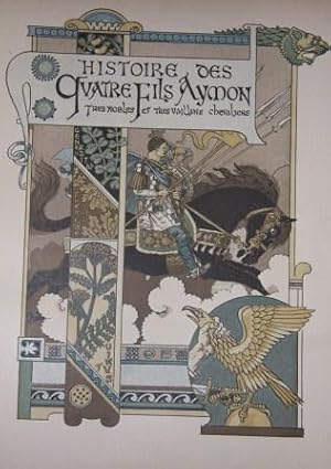 Histoire des Quartre Fils Aymon: Tres Nobles et Tres Vaillans Chevaliers