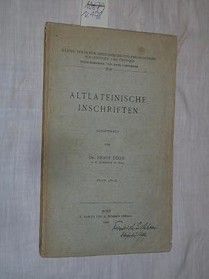 Altlateinische Inschriften. Ausgewählt von E. Diehl.