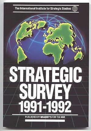 Seller image for STRATEGIC SURVEY 1991-1992. for sale by Capricorn Books