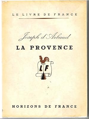 La Provence Types et coutumes