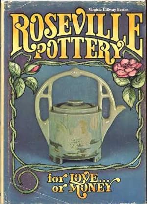 Roseville Pottery: For Love or Money