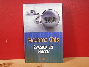 Imagen del vendedor de Madame Ghis vasion en prison a la venta por La Bouquinerie  Dd