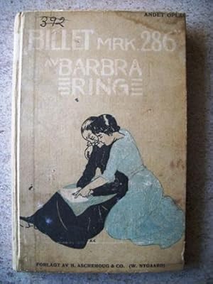 Seller image for Billet Mrk. 286: En Fortelling om En Ung Pike for sale by P Peterson Bookseller