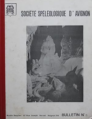 Bulletin n° 8 de la Société Spéléologique d'Avignon