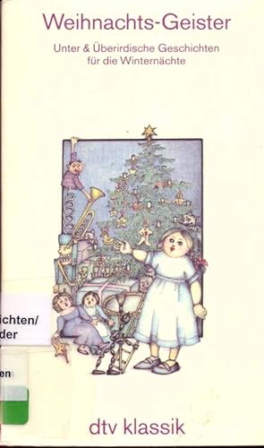 Imagen del vendedor de Weihnachts-Geister. Unter & berirdische Geschichten fr Winternchte. a la venta por Online-Buchversand  Die Eule