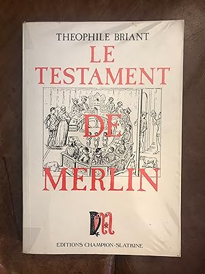 Immagine del venditore per Le Testament De Merlin venduto da Three Geese in Flight Celtic Books
