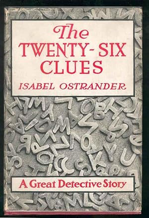 The Twenty-Six Clues. (In Dustjacket)