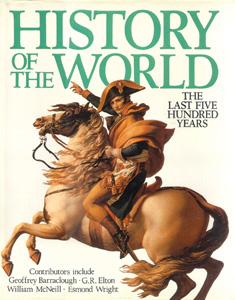 Bild des Verkufers fr History Of The World: The Last Five Hundred Years. zum Verkauf von The Bookworm