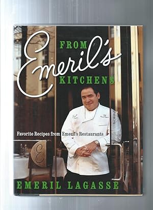 FROM EMERIL'S KITCHEN : Favorite Recipes from Emeril's Restaurants