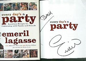 Seller image for EVERY DAY'S A PARTY : Louisiana Recipes for Celebrating With Family and Friends for sale by ODDS & ENDS BOOKS