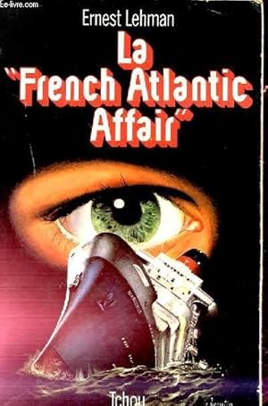 Seller image for LA FRENCH ATLANTIC AFFAIR for sale by Le-Livre