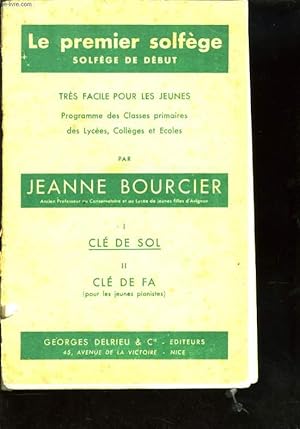 Image du vendeur pour LE PREMIER SOLFEGE. SOLFEGE DE DEBUT mis en vente par Le-Livre