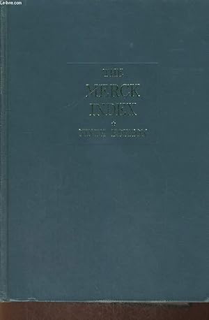 Seller image for THE MERCK INDEX, AN ENCYCLOPEDIA OF CHEMICALS AND DRUGS, NINTH EDITION for sale by Le-Livre