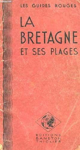 Seller image for LA BRETAGNE ET SES PLAGES for sale by Le-Livre