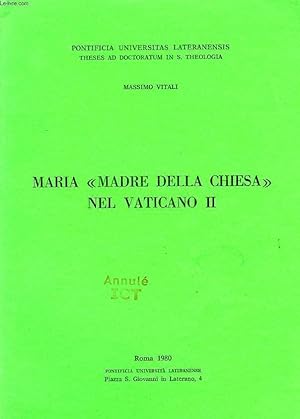 Immagine del venditore per MARIA 'MADRE DELLA CHIESA' NEL VATICANO II venduto da Le-Livre