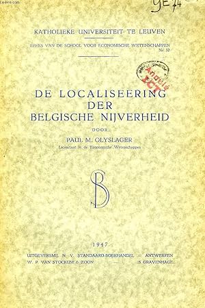 Seller image for DE LOCALISEERING DER BELGISCHE NUJVERHEID for sale by Le-Livre