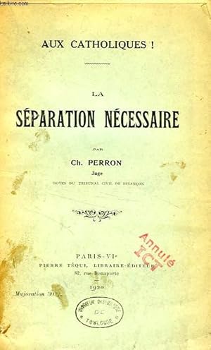 Image du vendeur pour LA SEPARATION NECESSAIRE mis en vente par Le-Livre