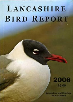 Imagen del vendedor de Lancashire Bird Report 2006 a la venta por Godley Books